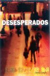 DESESPERADOS