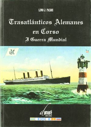 TRASATLÁNTICOS ALEMANES EN CORSO