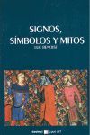 SIGNOS, SÍMBOLOS Y MITOS