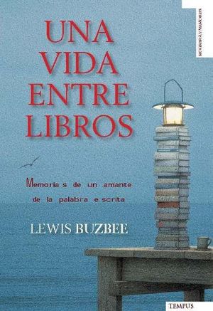 UNA VIDA ENTRE LIBROS