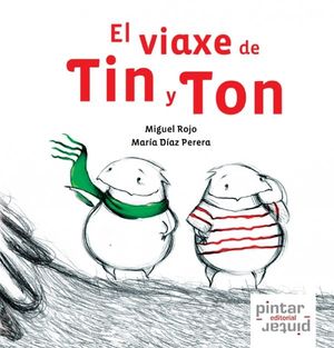 EL VIAXE DE TIN Y TON