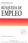 MANUAL EJECUTIVO PARA LA BÚSQUEDA DE EMPLEO