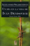 UN DÍA EN LA VIDA DE IVÁN DENISOVICH