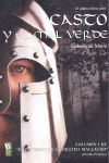 EN EL TIEMPO DE LA OITEILL-MALLACHT (TERRIBLE PROFECÍA) 1. CASTO Y EL MAL VERDE