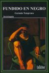 FUNDIDO EN NEGRO