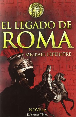EL LEGADO DE ROMA