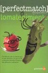 TOMATE Y PIMIENTO