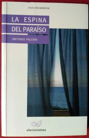 LA ESPINA DEL PARAÍSO