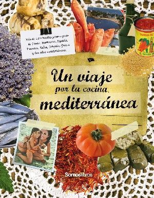 UN VIAJE A TRAVÉS DE LA COCINA MEDITERRÁNEA