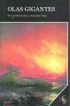 OLAS GIGANTES