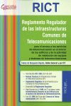 REGLAMENTO REGULADOR DE LAS INFRAESTRUCTURAS COMUNES DE TELECOMUNICACIONES