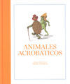 ANIMALES ACROBÁTICOS
