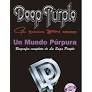 DEEP PURPLE UN MUNDO PURPURA