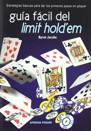 GUÍA FÁCIL DEL LIMIT HOLD'EM