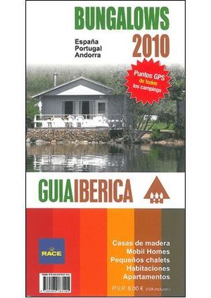 GUÍA IBÉRICA DE BUNGALOWS 2010