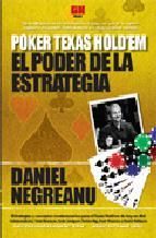 POWER HOLD'EM STRATEGY = TEXAS HOLD'EM, EL PODER DE LA ESTRATEGIA