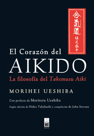 EL CORAZÓN DEL AIKIDO