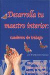 DESARROLLA TU MAESTRO INTERIOR