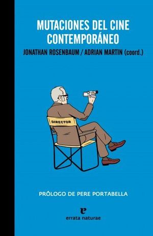 MUTACIONES DEL CINE CONTEMPORÁNEO