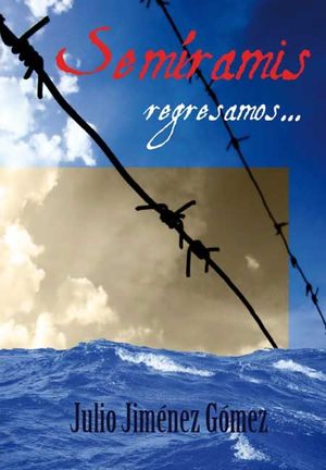 SEMIRAMIS, REGRESAMOS--