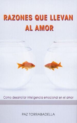 RAZONES QUE LLEVAN AL AMOR