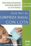 GUÍA FÁCIL DE LIMPIEZA NASAL CON LOTA