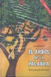 EL ARBOL DE LA PALABRA