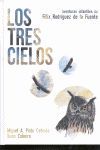LOS TRES CIELOS