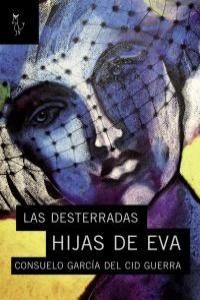 DESTERRADAS HIJAS DE EVA,LAS 4ªED