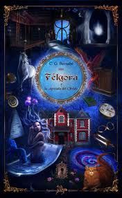 FÉLGORA Y EL SECUESTRADOR DE SUEÑOS