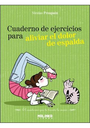 CUADERNO DE EJERCICIOS PARA ALIVIAR EL DOLOR DE ESPALDA