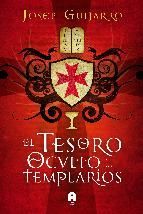 TESORO OCULTO DE LOS TEMPLARIOS, EL