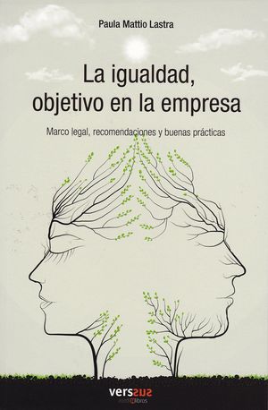 LA IGUALDAD, OBJETIVO EN LA EMPRESA