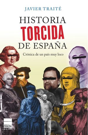 HISTORIA TORCIDA DE ESPAÑA