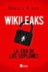 WIKILEAKS LA ERA DE LOS SOPLONES