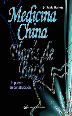 MEDICINA CHINA Y FLORES DE BACH