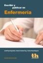 ESCRIBIR Y PUBLICAR EN ENFERMERÍA
