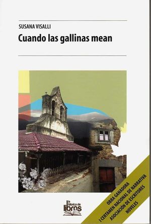 CUANDO LAS GALLINAS MEAN