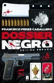 DOSSIER NEGRO EDICION ESPAÑA