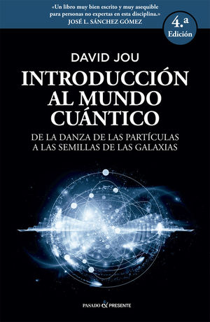 INTRODUCCION AL MUNDO CUANTICO 4ªED