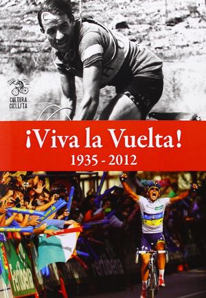 ¡VIVA LA VUELTA!