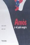 AMÓS Y EL PAÍS NEGRO