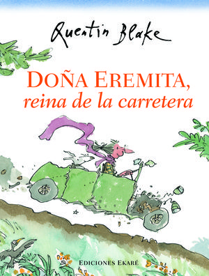 DOÑA EREMITA, REINA DE LA CARRETERA