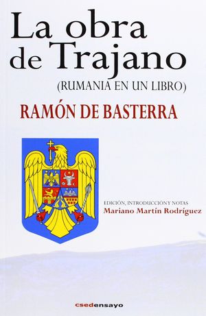 LA OBRA DE TRAJANO (RUMANIA EN UN LIBRO)