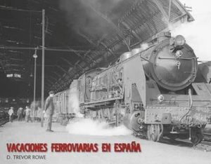 VACACIONES FERROVIARIAS EN ESPAÑA