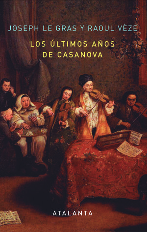 LOS ÚLTIMOS AÑOS DE CASANOVA