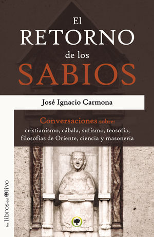 EL RETORNO DE LOS SABIOS