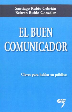 EL BUEN COMUNICADOR