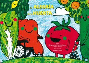 LA ALEGRÍA DE LA HUERTA