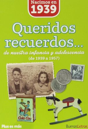 NACIMOS EN 1939